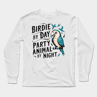 Party Birdy Long Sleeve T-Shirt